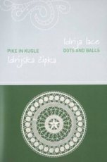 Idrija Lace - Dots and Balls
