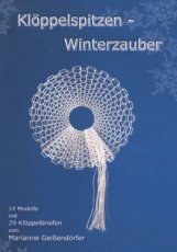 Geissendorfer Marianne - Klöppelspitzen - winterzauber