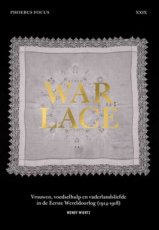 Wiertz Wendy - Phoebus Focus XXIX: War Lace