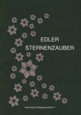 X-07008 Abenberger Klöppelschule - Edler Sternenzauber