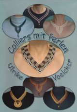 Voelcker Ulrike - Colliers mit Perlen